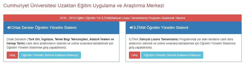 2. AŞAMA (ÖĞRETİM YÖNETİM SİSTEMİNE GİRİŞ) İLİTAM (İlahiyat Lisans Tamamlama) Programına Kayıtlı Öğrenciler Giriş butonuna basarak Öğretim Yönetim Sistemine giriş