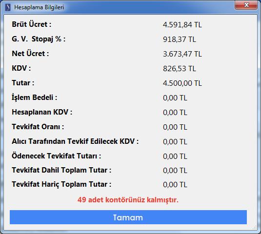Açıklama alanı da doldurulduktan sonra Hesapla butonuna tıklanılır.