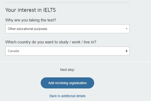 20. Adım: Açılır menüden IELTS sınavına giriş sebebinizi seçin.