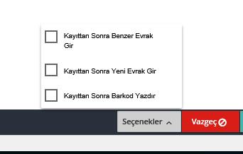 30. Evrak üzerinde kullanılan iş akışları ekranın sağ alt bölümünde bulunan İşlemler butonu altına alınmıştır.