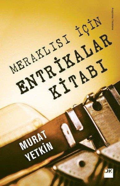 Kitapta çok önemli casusların yolunun hep Türkiye den geçtiğini görüyoruz. Bunun nedeni nedir? Dünyanın en hareketli coğrafyasında bin yıldır oturuyoruz. Türkiye nin en stratejik değeri Boğazlardır.