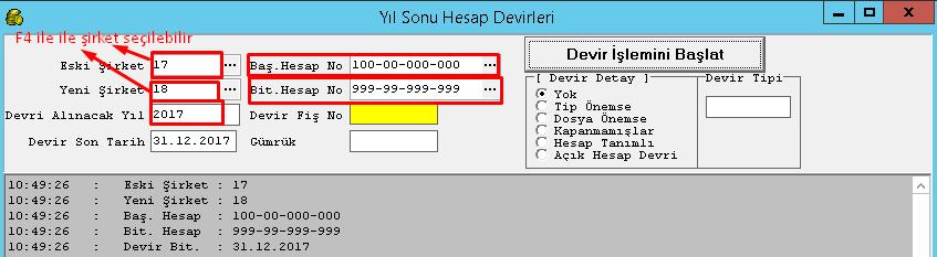 4) Sol üst köşeden kopyala denir çıkan küçük ekranda eski şirkete 2017 şirket nosu yazılır yeni şirkete 2018 şirket nosu yazılır.