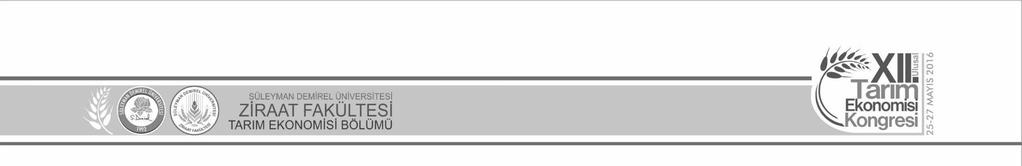 KAYNAKLAR Açıl, A.F., Demirci, R. 1984. Tarım Ekonomisi Dersleri, Ankara Üniversitesi Ziraat Fakültesi Yayınları No. 880, ANKARA. Anonim, (2014-a). www.gidamo.org.tr/resimler/ekler/85454e8279be180_ek.