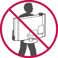 16 MONTAJ VE HAZIRLIK TV'nin kaldırılması ve taşınması TV'nin kaldırılması ve taşınması durumunda, TV'nin çizilmesini ya da hasar görmesini önlemek için ve tipi ve boyutu ne olursa olsun uygun