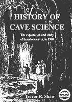 Mağaracılık Kronolojisi 1748Nagel, Moravyada, derinliği 136 mt olan Masocha mağarasına girmiştir. 1770 Llod, İngilterdeki (Derbyshire) Eldonhole mağarasına girmiştir.