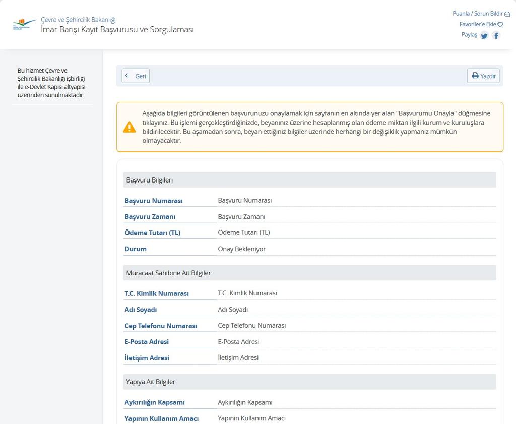 "Başvurumu Onayla" düğmesine tıkladığınızda beyanınız üzerine