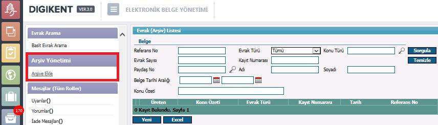 akıllandırıp Elektronik Belge Yönetim Sistemi ne dahil etmek için Arşiv Yönetimi modülü menüye