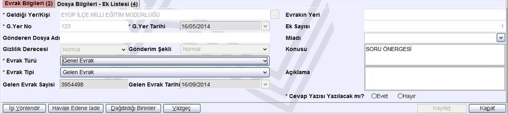 Not: Bölüm olarak çok sık kullanılmayan bir desimal belirlenerek taranarak sisteme yüklenecek olan tüm gelen evraklar bu desimal altında