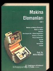 Mustafa Akkurt Birsen Yayınevi Birsen Yayınevi 1997 1997 Diğer Kaynaklar Fundamentals of Mechanical