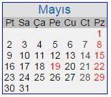 MAYIS 21 işgünü 1. 28 Nisan - 4 Mayıs Kardeşlik Haftası 2. Mayıs Ayının İlk Haftası Bilişim Haftası 3. Mayıs Ayının İlk Haftası Trafik ve İlk Yardım Haftası 4. Mayıs Ayının II.