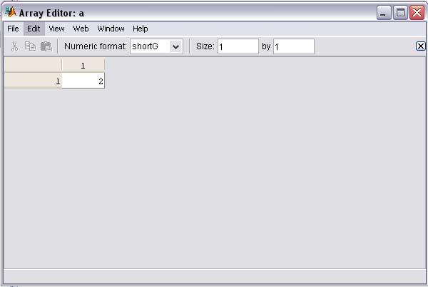 MATLAB/Array Editor (Dizi editörü) Matris, vektör ve sayılar için excel özelliğindeki editördür.