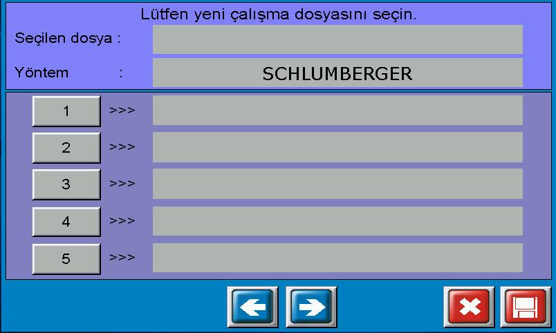 2 SCHLUMBERGER  3 Oluşturmak istediğiniz çalışma dosyasını gösteren