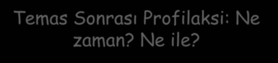 zaman? Ne ile?