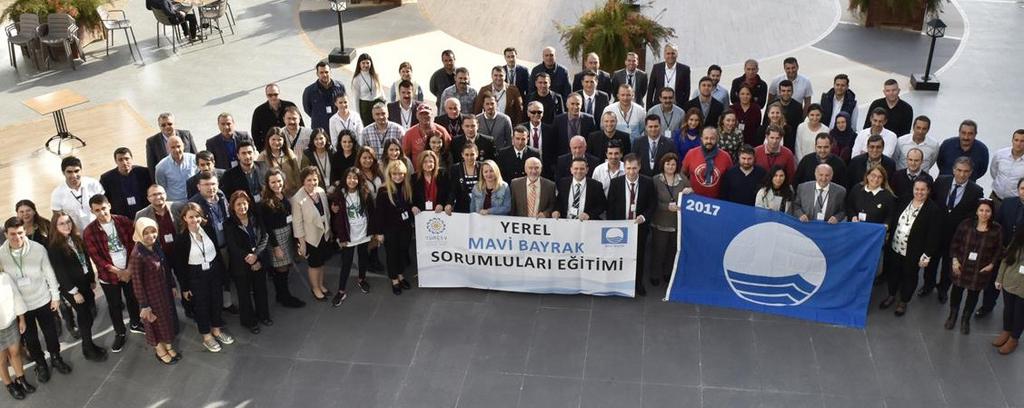 11. MAVİ BAYRAK YEREL SORUMLULAR EĞİTİMİ Her yıl Türkiye Çevre Eğitim Vakfı (TÜRÇEV) tarafından organize edilen, yerel yönetimler ve Mavi Bayrak konusunda çalışan yerel yöneticilere yönelik