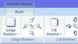 Metin Alanı WordArt Ekleme: WordArt komutu ile 3 boyutlu yazılar yazılabilir.