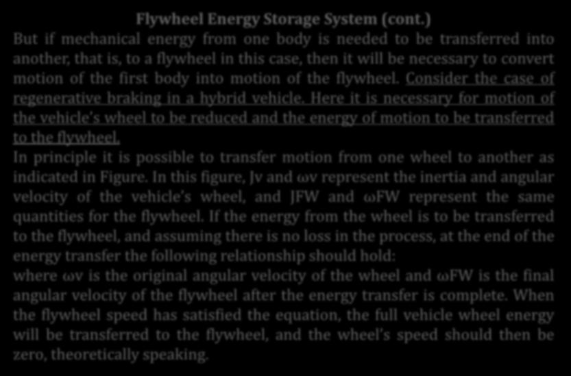 Enerji Sistemleri: Volanlar Flywheel Energy Storage System (cont.