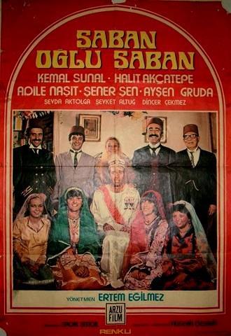 1 Filmin Adı: Şaban Oğlu Şaban Oyuncular: Kemal Sunal, Halit Akçatepe, Adile Naşit, Şener Şen Filmin Yönetmeni: Ertem Eğilmez Senaryo: Sadık Şendil Müzik: Kemani Sebuh Efendi- Kürdilihicazkar Longa