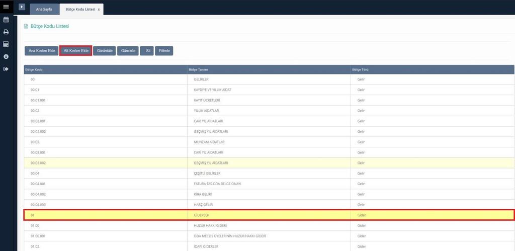 Bütçe Kodu Listesi / Alt Kırılım Ekle Alt Kırılım Ekle butonu tıklandıktan sonra aşağıdaki ekran görüntülenir.