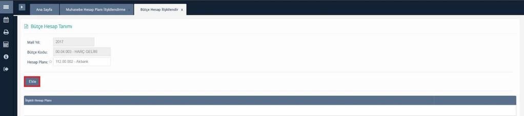 Hesap Planı listesine eklenir.
