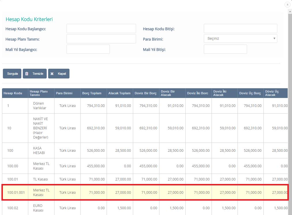 Hesap Kodu Sorgulama Listeden Çift Tıklama Fiş kalemlerine girilen borç