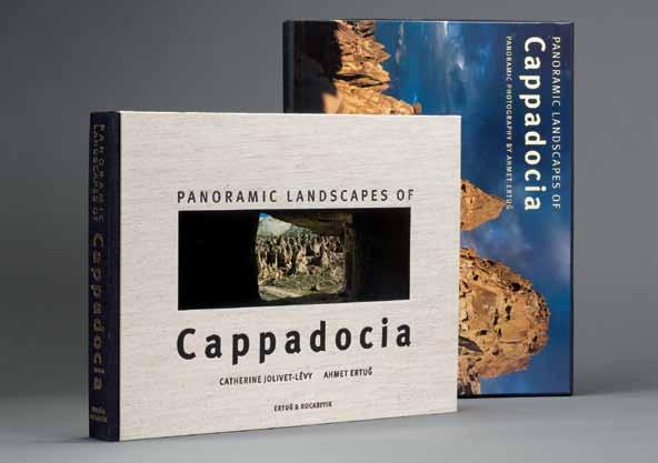 PANORAMIC LANDSCAPES OF CAPPADOCIA Ertuğ & Kocabıyık tarafından yayımlanan Kapadokya ile ilgili bu kitap, okuyucuyu bölgenin olağanüstü topografyasında Ahmet Ertuğ un panoramik fotoğrafları