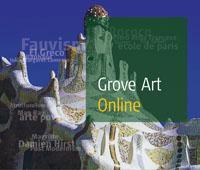 GROVE ART ONLINE Grove Art Online, görsel sanatlar dalında, günümüzün en önemli sanat veri tabanıdır.