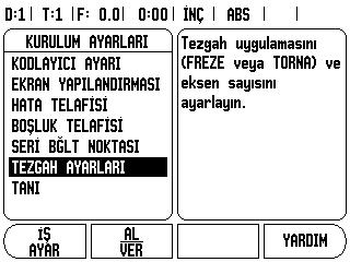 II - 1 Kurulum Ayarları Kurulum Ayar Parametreleri Normal çalıştırma ekranından Kurulum ayar ekranını bulun: Ayar ekran tuşu görüntülene kadar sağ veya sol ok tuşuna basın. AYAR ekran tuşuna basın.