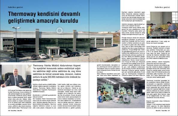 summary Thermoway was founded to improve itself continuously Abdurrahman Kızgınel: On the subject of heat