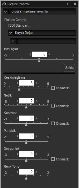 Picture Control (RAW Görüntüler) Önceki Picture Control ler Renkli baskı menüsü En son picture control ile Fotoğraf makinesi uyumlu arasında bir seçenek sunarsa aşağıda listelenen parametreler