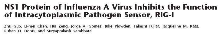 Influenza Virüslerinin önemli iki 1) NS1 Virülans Faktörü Am J Respir Cell