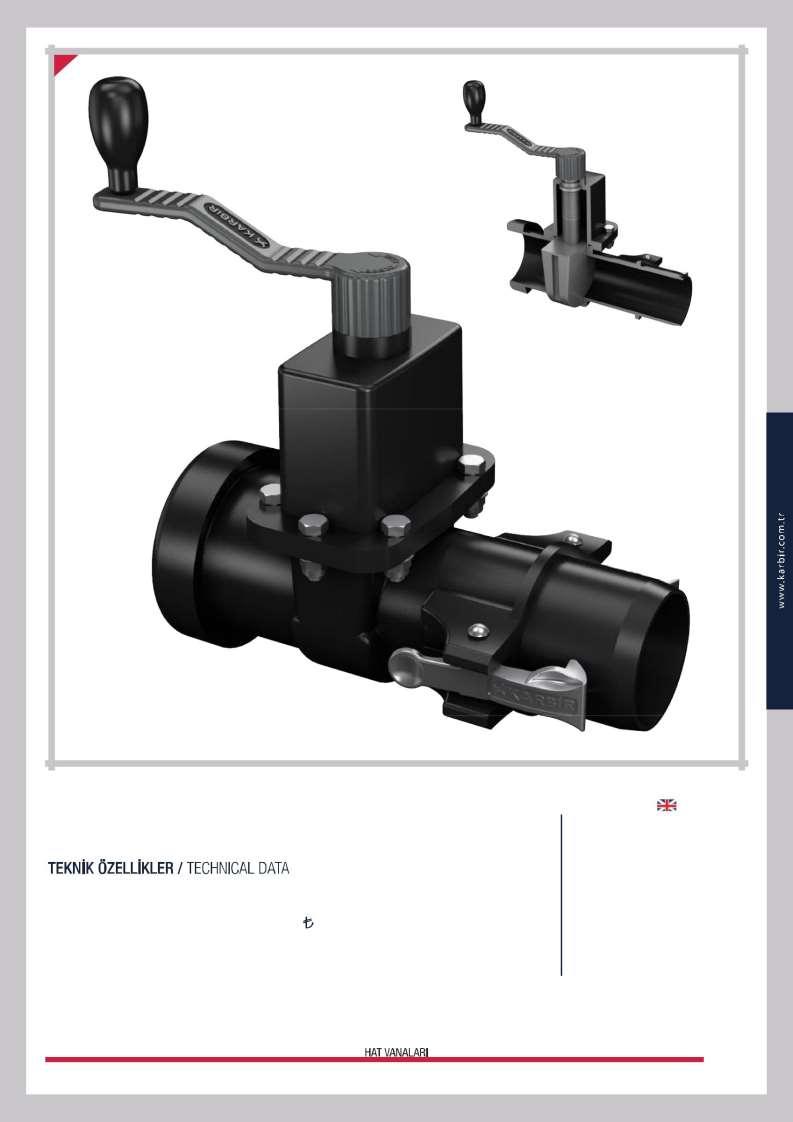 RAPİD KADEMELİ VANA RAPID STAGE VALVE V-RAPID Ø75 ÖZELLİKLER 4 KADEMELİ ÇALIŞMA SİSTEMİ Bir tam tur ile 1/4 oranında açma/kapama İki tam tur ile 2/4 oranında açma/kapama Dört tam tur ile 4/4 oranında