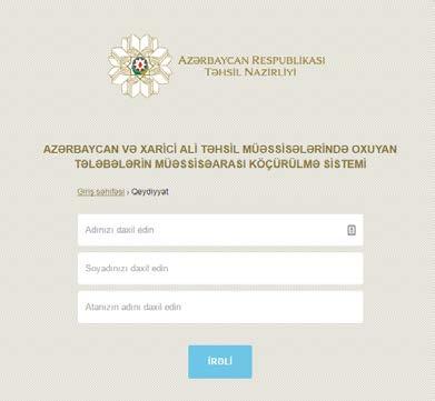 mümkündür): 1. Azərbaycan Respublikasının ali təhsil müəssisəsində təhsil alanlar; 2. Xarici ölkənin ali təhsil müəssisəsində təhsil alanlar.