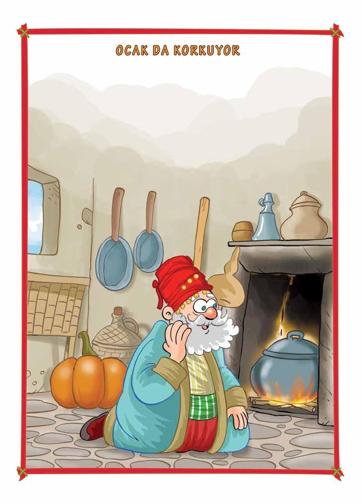 Bir gün Nasreddin Hoca evde yalnızmış. Ocağı yakacak olmuş. Üflemiş, üflemiş, yanmıyor. Hemen üst kata çıkmış, yatak odasından karısının hotozunu* alıp başına takmış. Gelip "Püf!