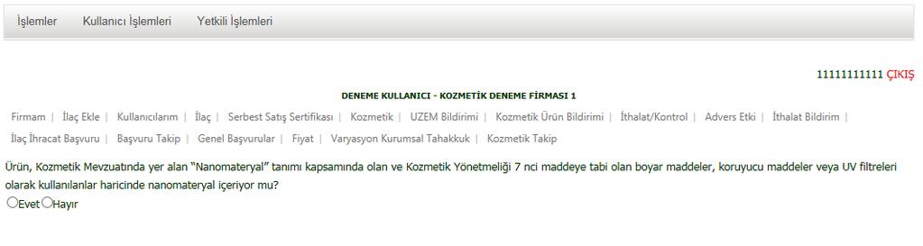 13.1. Kozmetik Ürün Bilgileri Girişi İşlemler Kozmetik ürün ekle sekmesi tıklandığında aşağıdaki sayfa açılır [Şekil 23].