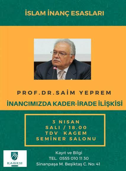 Saim Yeprem, "Modern Çağın İnanç Problemleri"