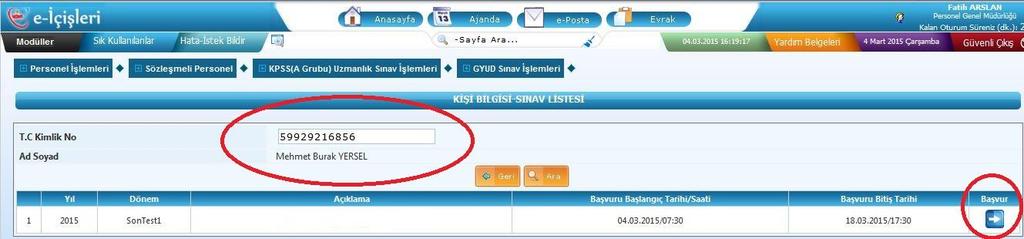 4.3.2. Kişi Bilgisi-Sınav Listesi Sayfası: Bir önceki sayfada yer alan Devam butonuna tıklandıktan sonra ekrana gelen sayfada yer alan T.C.