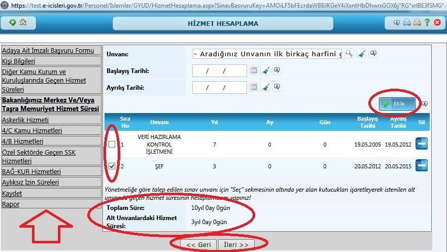 6.4. Hizmet Hesaplama Sayfası: Açılan Hizmet Hesaplama arayüzünün sol tarafında adayın, girilmesi gereken hizmet süresi bilgilerinin neler olduğu ifade edilmektedir.