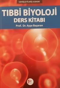 TIBBİ BİYOLOJİ VE GENETİK ANABİLİM DALI Tıbbi Biyoloji Ders Kitabı Genişletilmiş 9.