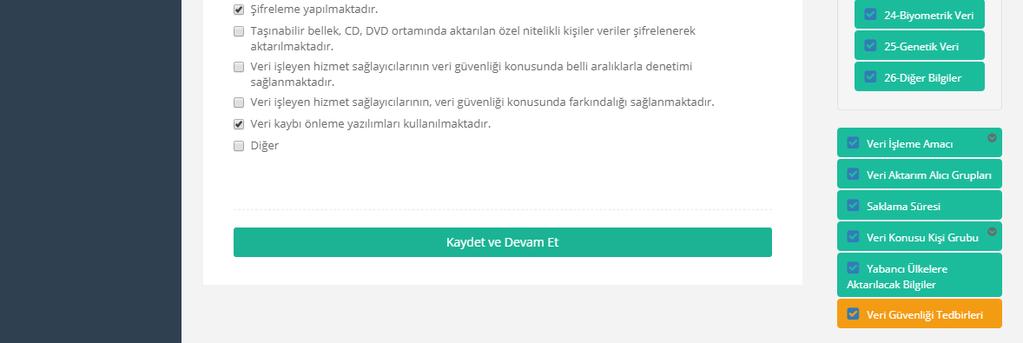 bölümü, işlenmekte olan kişisel verilerle alakalı alınan teknik ve idari tedbirlerin