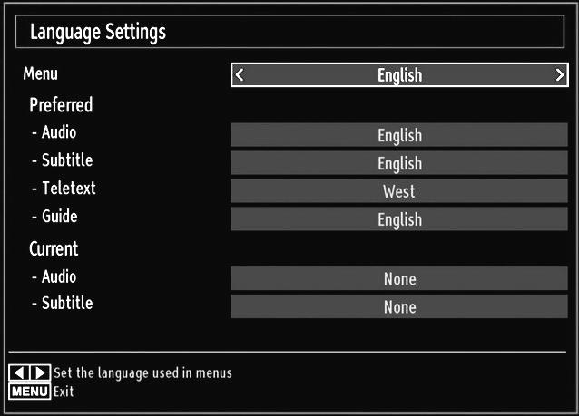 Configuring Language Preferences You can operate the TV s language settings using this menu. Press MENU button and select the Settings icon by using or button. Press OK button to view Settings menu.