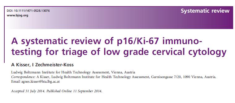 Literaturdeki 4 çalışma değerlendirilmiş P16-Ki 67 ile HPV DNA karşılaştırılmış Sensitivite Spesifite ASCUS p16/ki 67 0.64-0.92 0.53-0.81 ASCUS HPV DNA 0.91-0.97 0.26-0.