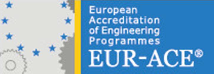Mühendislik programları için Avrupa akreditasyonu anlamına gelen EUR-ACE etiketi, bölüm