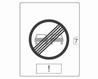 214 Sürüş ve kullanım Algılanacak olan trafik işaretleri şunlardır: Limit ve sollama yasağı işaretleri Hız limiti işaretleri Sollama yasağı işaretleri Hız limiti sonu işaretleri Sollama yasağı sonu