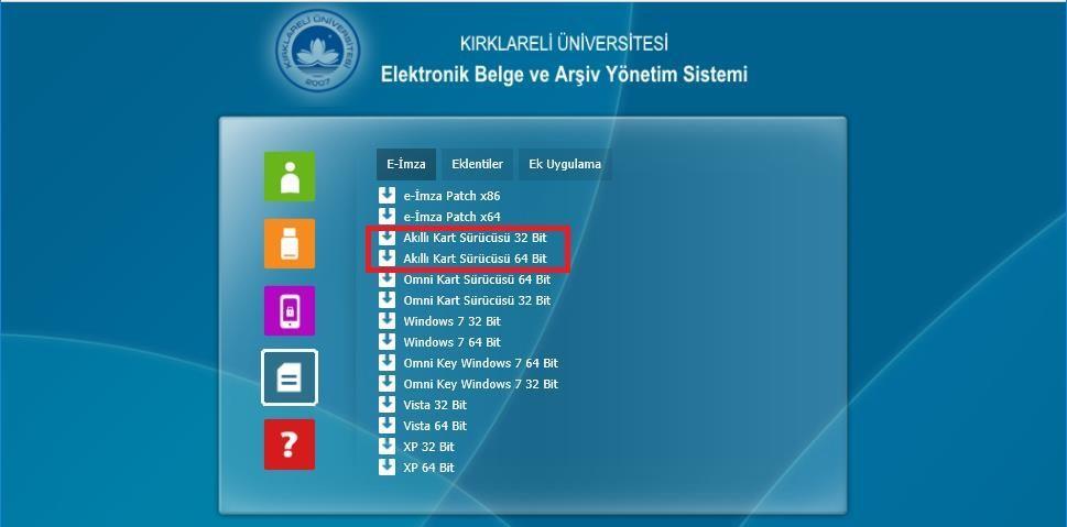 Açılan sayfadaki listeden Akıllı Kart Sürücüsü yazan dosyanın linkine tıklayarak sisteminize uygun olan yazılımı indiriniz. Dosya bilgisayarınıza.