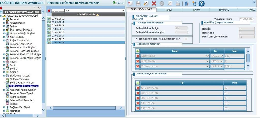 13 Ek Ödeme Katsayı Ayarları Personel modülünde sol tarafta bulunan ana menüde Ek Ödeme Katsayı Ayarları seçeneğine tıklandığında eklenmiş olan dönem tarihlerinin olduğu liste