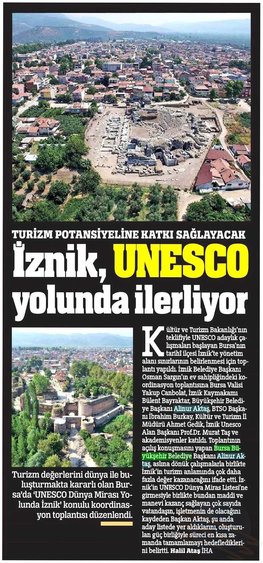 IZNIK, UNESCO YOLUNDA ILERLIYOR Yayın Adı : Türkiye Gazetesi