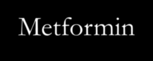 Metformin