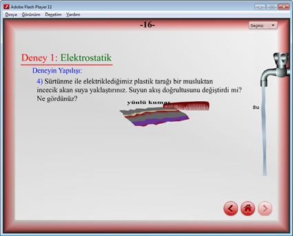 Şekil 4 de deneyde kullanılmak üzere 4-5 cm yarıçapında ve 5-6 cm yüksekliğinde kâğıt silindir yapılmıştır. Plastik çubuk yün kumaşa sürtülerek negatif yükle yüklenmesi sağlanmıştır.