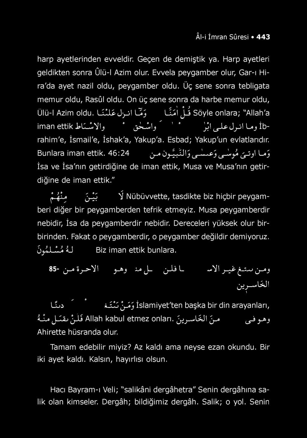 J 'j ^>t_.1j j j l.-jp Jj-sl /- ij İb rahim'e, İsmail'e, İshak'a, Yakup'a. Esbad; Yakup'un evlatlarıdır. Bunlara iman ettik. 46:24 5 * O j-^-ü j. - I t p j. -. j i <,UA?