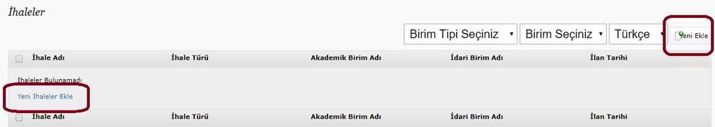 Şekil 3: Yöneticilerin Sayfaya Portal Üzerinden Erişimi Erişim sağladıktan sonra önünüze çıkacak İhaleler sayfasında daha önceki ihaleler ile ilgili bilgi almak için arama yapabilir veya yeni ihale